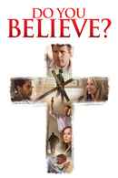 Do You Believe? Poster 6
