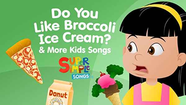 Do You Like Broccoli Ice Cream? & More Kids Songs - Super Simple Songs Poster 3
