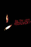 Do You Like Hitchcock? Poster 6