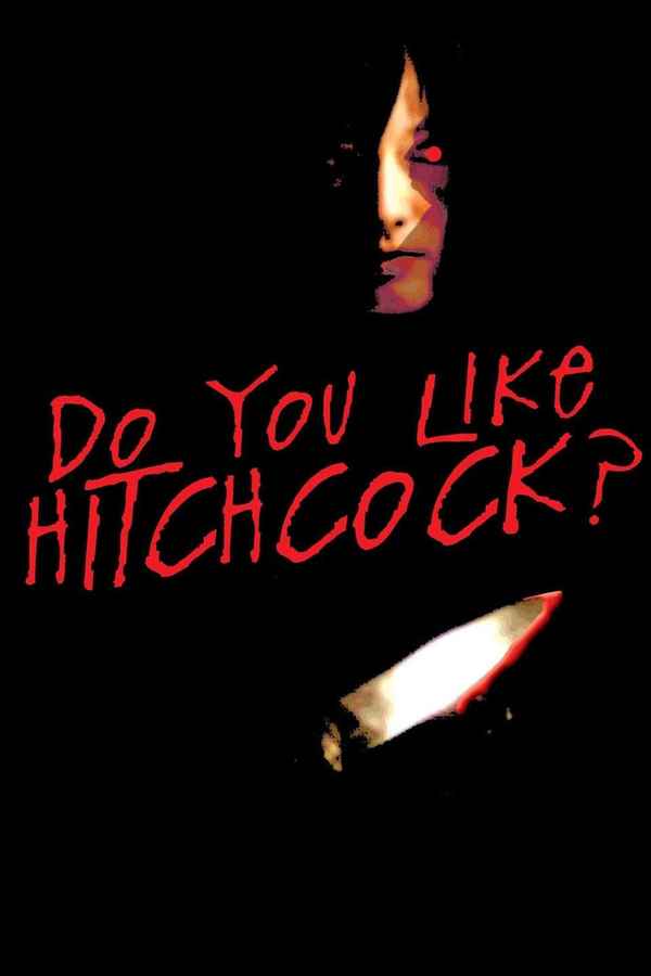 Do You Like Hitchcock? Poster 7