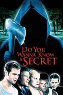 Do You Wanna Know a Secret? Poster 1