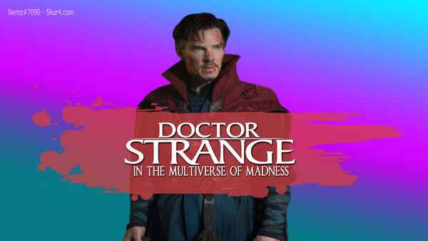 Doctor Strange in the Multiverse of Madness Poster 7
