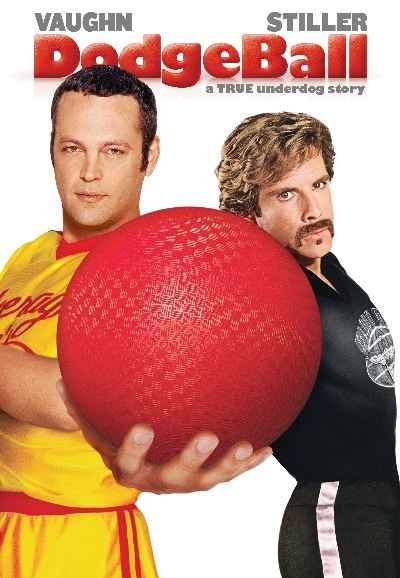 DodgeBall: A True Underdog Story