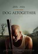 Dog Altogether Poster 2