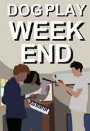 Dog Play Weekend Poster 2