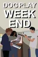 Dog Play Weekend Poster 1