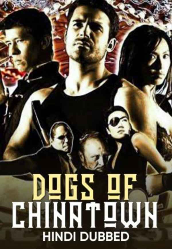 Dogs Of Chinatown Poster 2