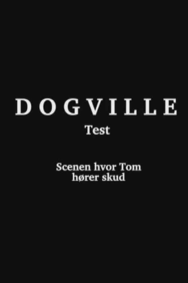 Dogville: The Pilot Poster 1