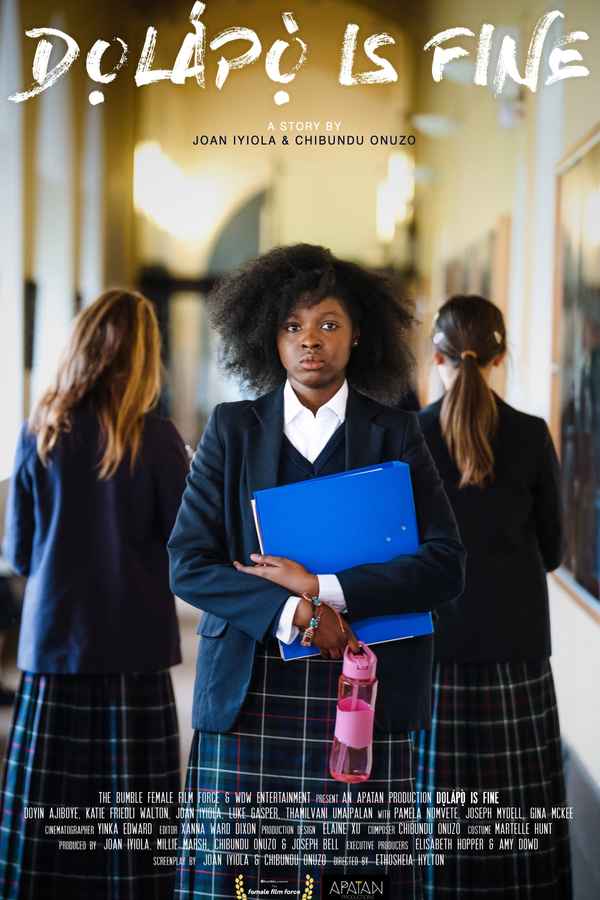 Dọlápọ̀ Is Fine Poster 1