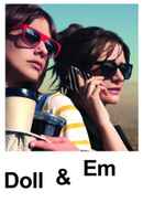 Doll & Em Poster 6