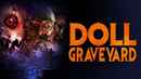 Doll Graveyard Poster 2