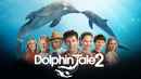 Dolphin Tale 2 Poster 2