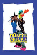 Don't Be a Menace to South Central While Drinking Your Juice in the Hood Poster 2