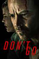 Don't Go Poster 6