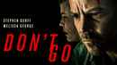 Don't Go Poster 3