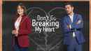Don't Go Breaking My Heart Poster 1