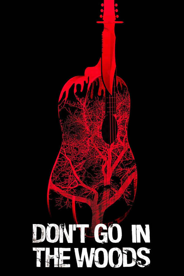 Don't Go in the Woods Poster 1
