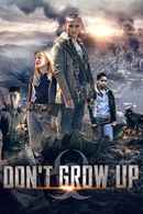 Don't Grow Up Poster 1