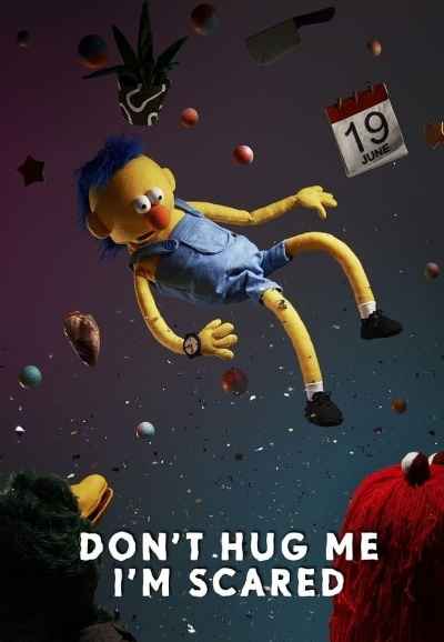 Don't Hug Me I'm Scared