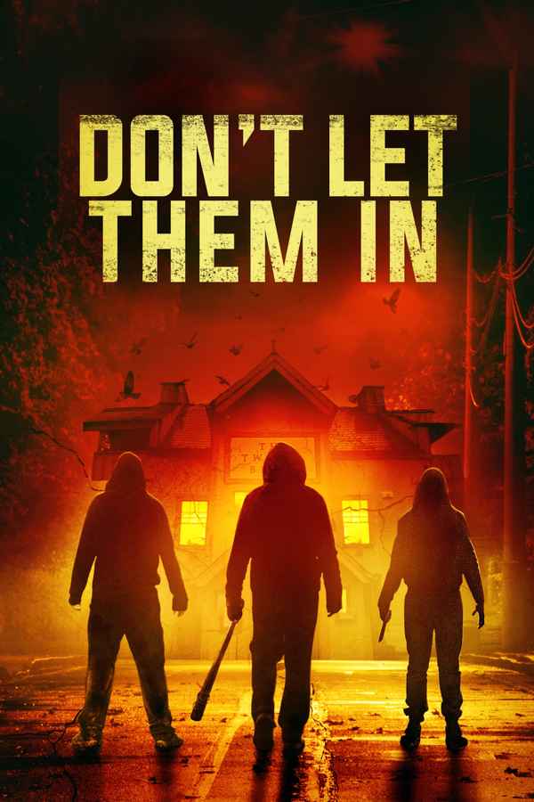 Don't Let Them In Poster 3