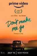 Don't Make Me Go Poster 5