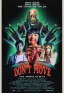 Don't Move Poster 4
