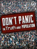 Don't Panic: The Truth About Population Poster 6