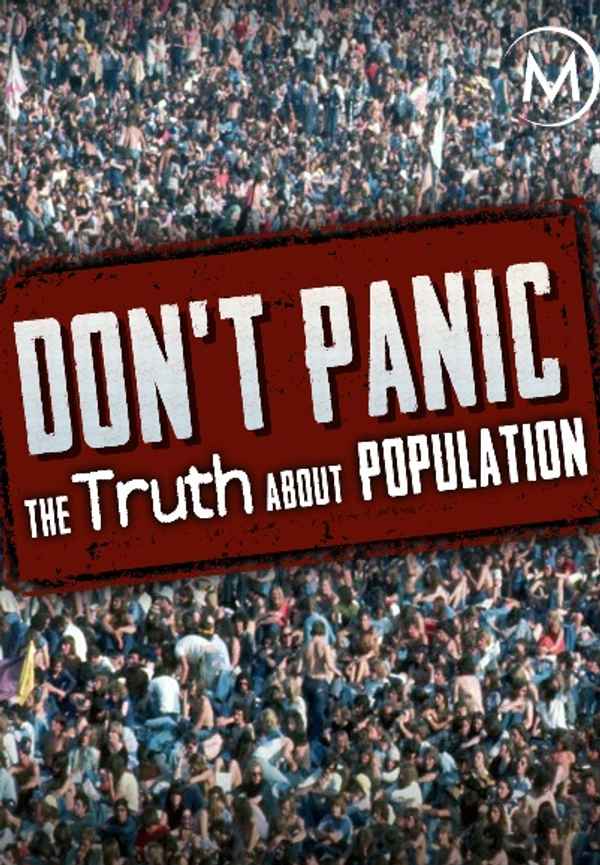 Don't Panic: The Truth About Population Poster 7