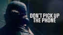 Don't Pick Up the Phone Poster 4