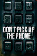 Don't Pick Up the Phone Poster 2