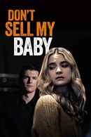 Don't Sell My Baby Poster 1