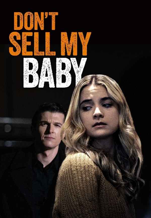 Don't Sell My Baby Poster 4