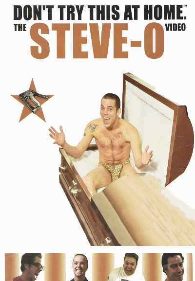 Don't Try This at Home: The Steve-O Video