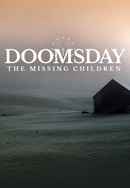 Doomsday: The Missing Children Poster 6