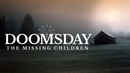 Doomsday: The Missing Children Poster 3