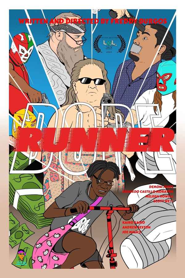 Dope Runner Poster 2