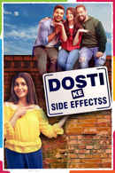 Dosti Ke Side Effects Poster 3