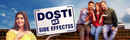 Dosti Ke Side Effects Poster 1