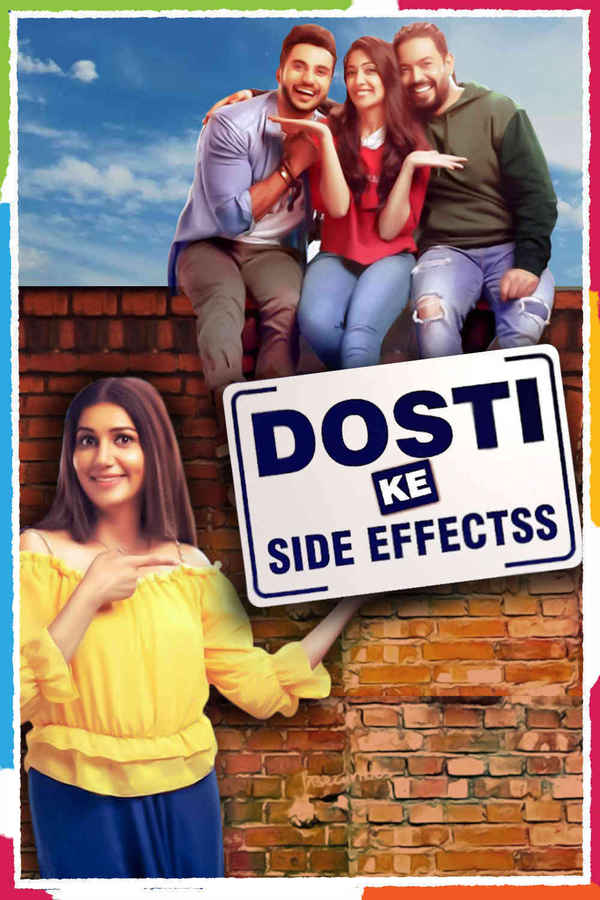 Dosti Ke Side Effects Poster 5