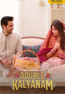 Double Kalyanam Poster 1