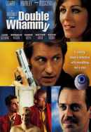 Double Whammy Poster 7