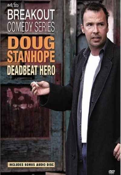 Doug Stanhope: Deadbeat Hero