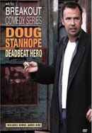 Doug Stanhope: Deadbeat Hero Poster 4