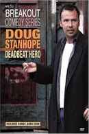 Doug Stanhope: Deadbeat Hero Poster 1
