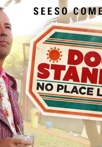 Doug Stanhope: No Place Like Home