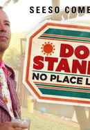 Doug Stanhope: No Place Like Home Poster 4