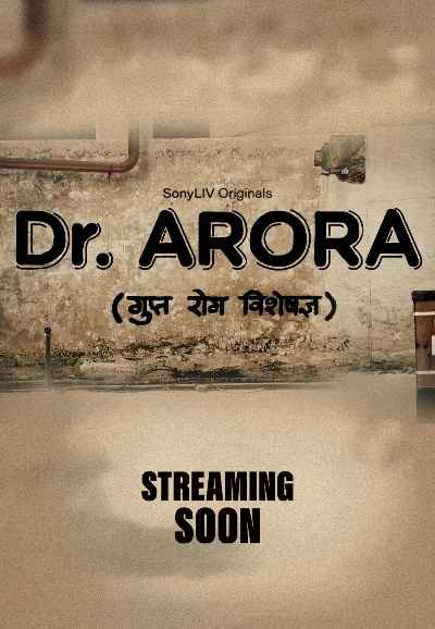 Dr. Arora (डॉ. अरोरा)