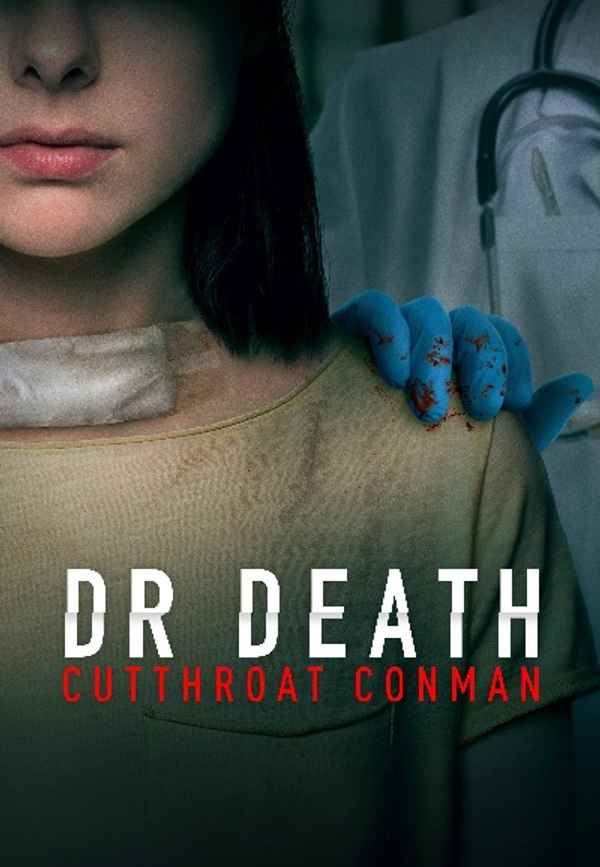 Dr. Death: Cutthroat Conman Poster 4
