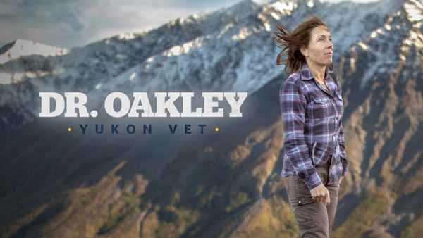 Dr. Oakley, Yukon Vet Poster 1