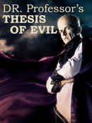 Dr. Professor's Thesis Of Evil Poster 1